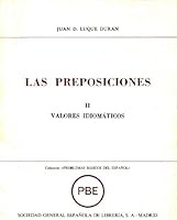 Las preposiciones (Colección Problemas básicos del español) 8471430193 Book Cover