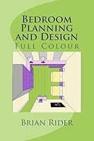 Bedroom Planning and Design BW: Monochrome Version 1533418144 Book Cover