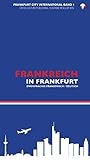  Frankreich in Frankfurt. Frankfurt City International Band 1 by Susanne Mueller (2012-01-31)