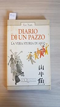 Diario di un pazzo: La vera storia di Ah Q