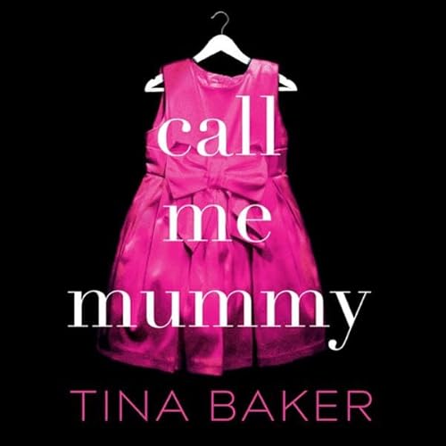 Couverture de Call Me Mummy