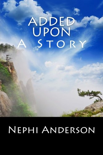 Added Upon: A Story 1492360066 Book Cover