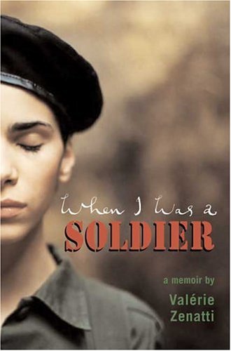 Télécharger When I Was a Soldier: A Memoir PDF