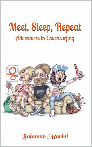 Meet, Sleep, Repeat: Adventures in Couchsurfing