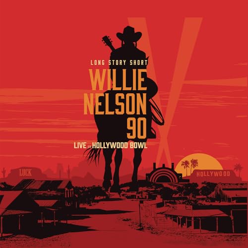 Sony Music Entertainment France Long Story Short: Willie Nelson 90: Live at The Hollywood Bowl
