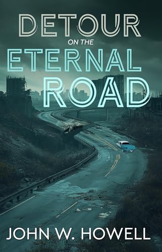 Detour on the Eternal Road (English Edition)