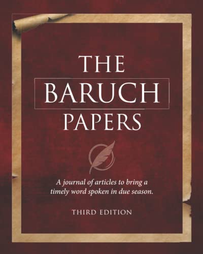 The Baruch Papers: A journal of articles to bri... 0999667955 Book Cover