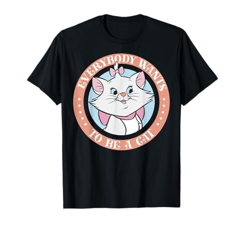 Disney The Aristocats Marie Everyone Wants To Be A Cat T-Shirt