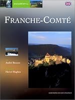 Wonderful Franche-Comté 2737308704 Book Cover