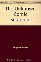 The Unknown Comic's Scrapbag 055320193X Book Cover