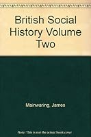British Social History Volume Two B002TWCG7M Book Cover