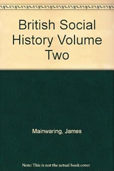 Hardcover British Social History Volume Two Book