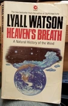 Heaven's Breath (Coronet Books) by Lyall Watson (1985-12-01)