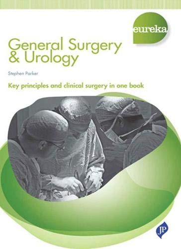 Scion Publishing Ltd Eureka: General Surgery & Urology