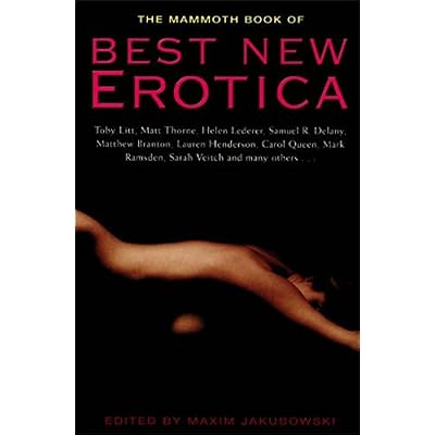 The Mammoth Book of Best New Erotica