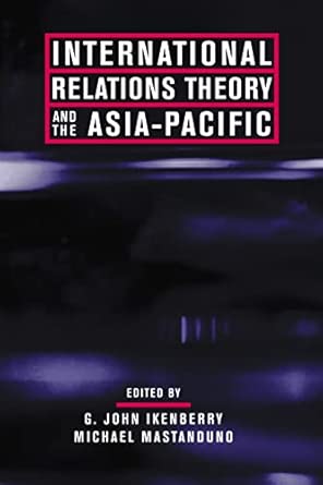 International Relations Theory and the Asia-Pacific book cover
