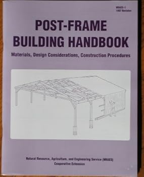 Paperback Post-Frame Building Handbook Book
