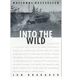 [(Into the Wild )] [Author: Jon Krakauer] [Jan-1997]