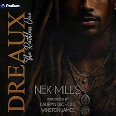 Dreaux: The Ruthless One Audiolibro Por Nek Mills arte de portada