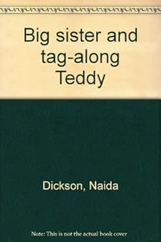 Paperback Big sister and tag-along Teddy Book