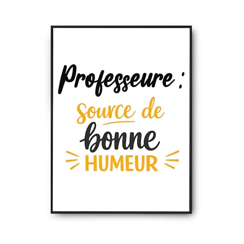 Affiche Professeure poster humour decoration murale cadeau citation