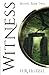 WITNESS: BethEl Book Two (Anointed)