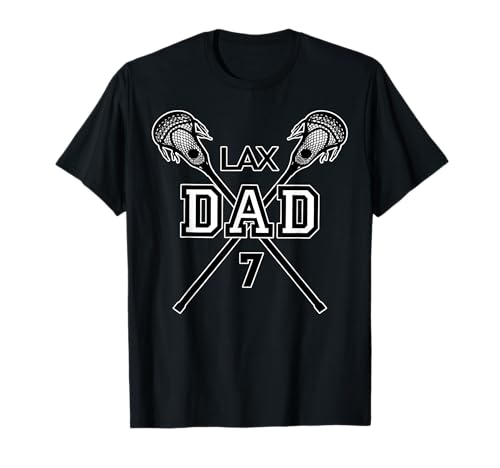Lacrosse Dad #7 LAX Player Number 7 Fathers Day Biggest Fan T-Shirt