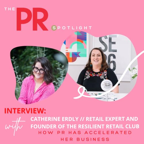 INTERVIEW: Catherine Erdly on how PR has accelerated her business