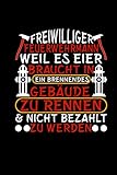  Freiwilliger Feuerwehrmann: Lustige Feuerwehr Geschenke Feuerwehrmann Feuerwehrfrau Kalender 2021 Taschenkalender a5 Notizbuch Wochenplaner