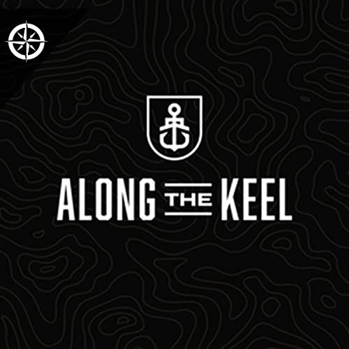 Along the Keel Podcast Por Along the Keel LLC. arte de portada