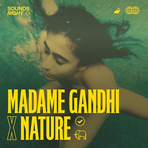 NATURE & Madame Gandhi