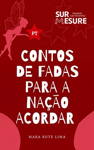 Contos de Fadas para a Nação acordar