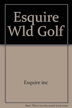 Paperback Esquire Wld Golf Book