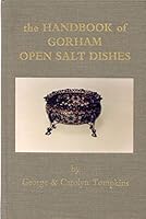 The Handbook of Gorham Open Salt Dishes B000BXTGHY Book Cover