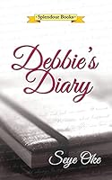 Debbie's Diary 1511534966 Book Cover