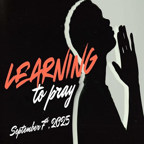 Page de couverture de 584 Learning to Pray wk 1 090725