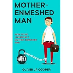 Mother-Enmeshed Man Audiolibro Por Oliver JR Cooper arte de portada
