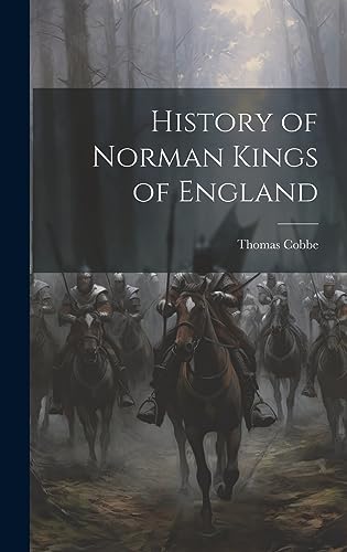 History of Norman Kings of England