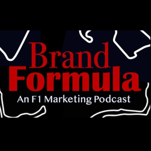 『Brand Formula: An F1 Marketing Podcast』のカバーアート
