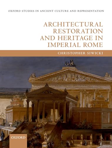Architectural Restoration in Rome - Comprendre l'évolution du patrimoine - 2
