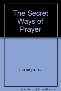 Paperback The Secret Ways of Prayer Book