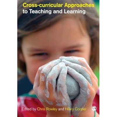 Cross-curricular Approaches to Teaching and Learning