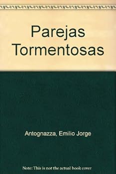Paperback Parejas Tormentosas (Spanish Edition) [Spanish] Book