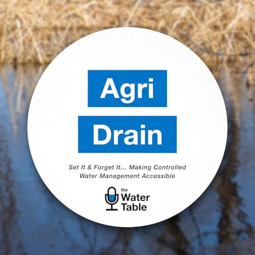 #138 | Set It & Forget It&hellip; Making Controlled Water Management Accessible