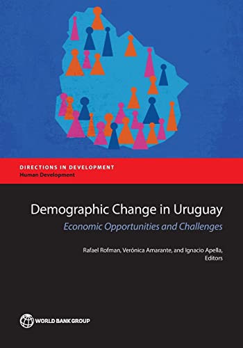Buy Demographic Change in Uruguay: Economic Opportunities and Challenges (Directions in Development: Human Development) — BookShops.in