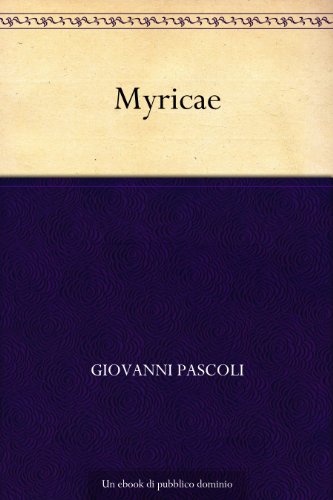 Myricae Myricae