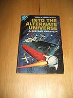 The Coils of Time / Into the Alternate Universe B000KF4PAQ Book Cover