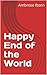 Happy End of the World (Demon-Hearted Book 3)