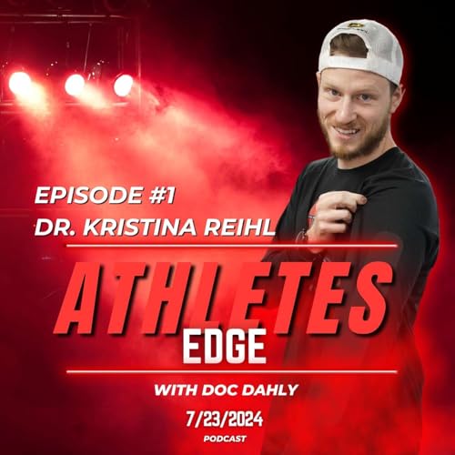 #1 Sports Psychology for Athletes w/ Dr. Kristina Reihl PhD