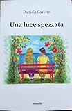 carlini cuccioli video  Una luce spezzata